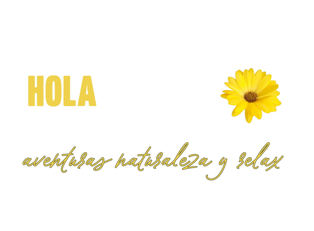 Hola Primavera aventuras naturaleza y relax