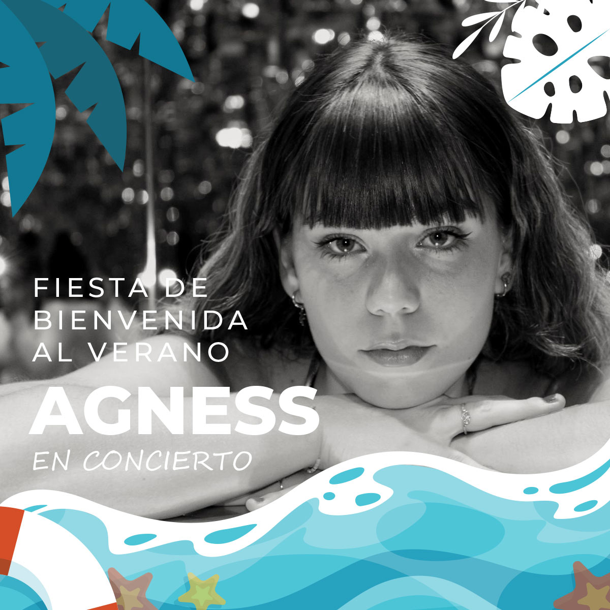 fiesta-bienvenida-verano-concierto-agness